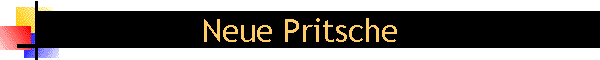 Neue Pritsche